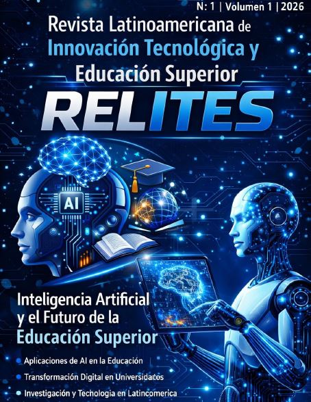 Revista Latinoamericana de Innovación Tecnológica y Educación Superior